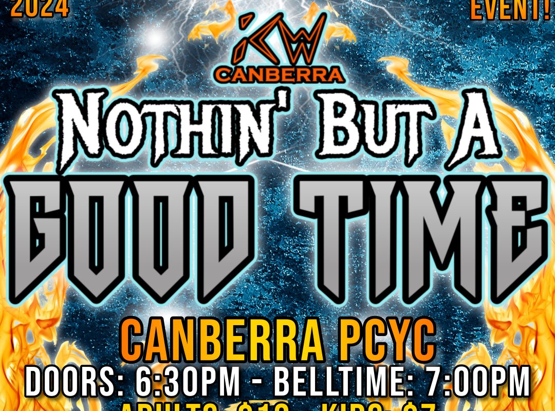 ICW: Nothin’ But A Good Time image