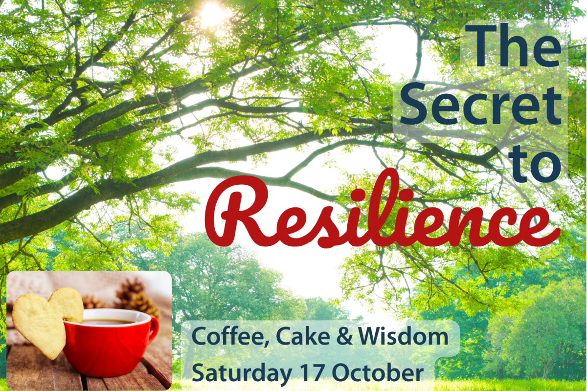 Coffee, Cake & Wisdom: The secret to Resilience image